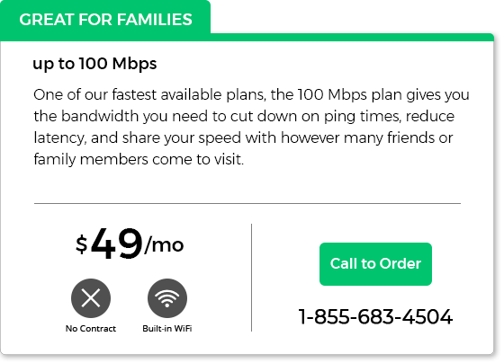 Family 100 Mbps, $49/mo